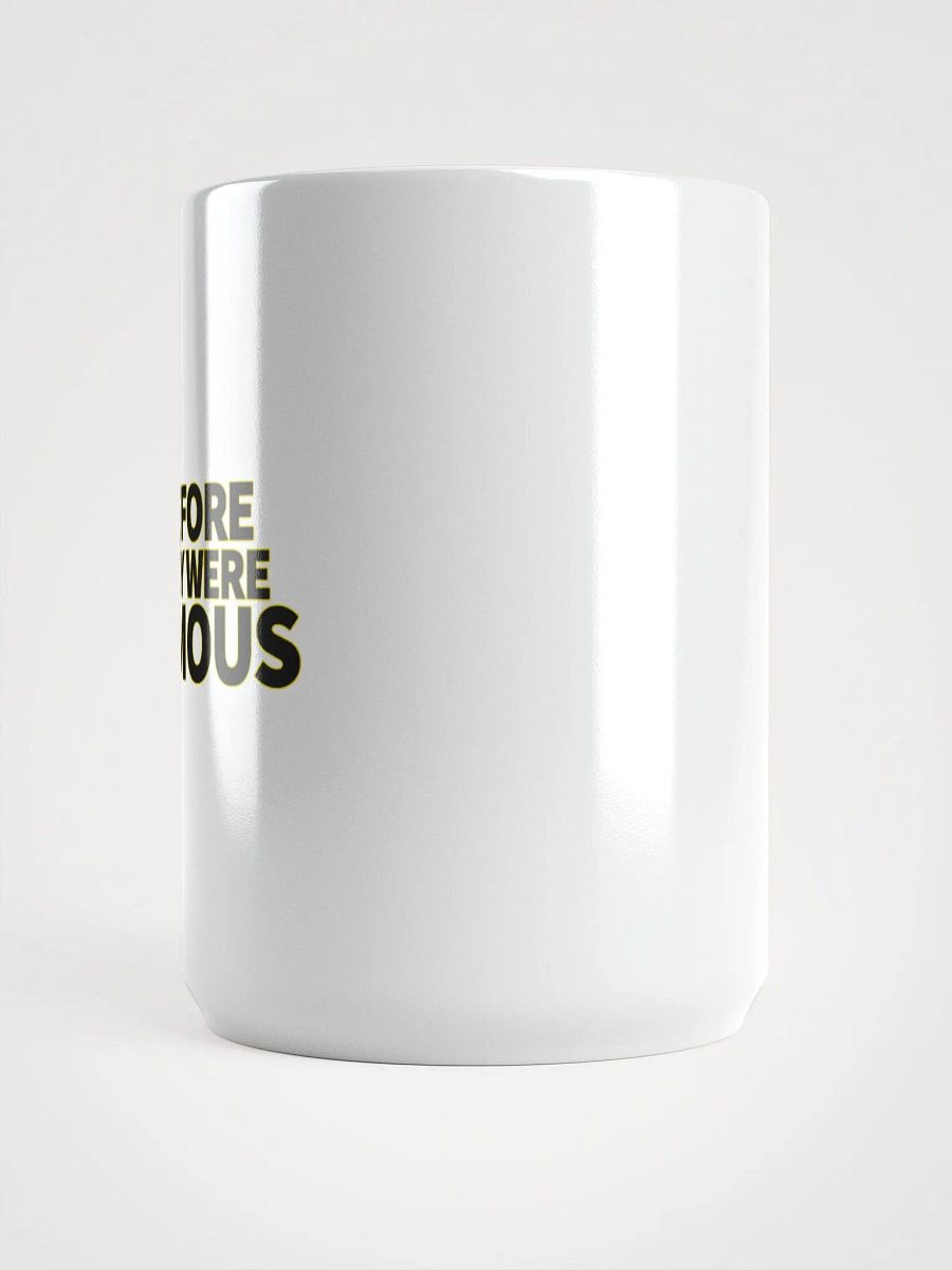 Before They Were Famous - Mug product image (3)