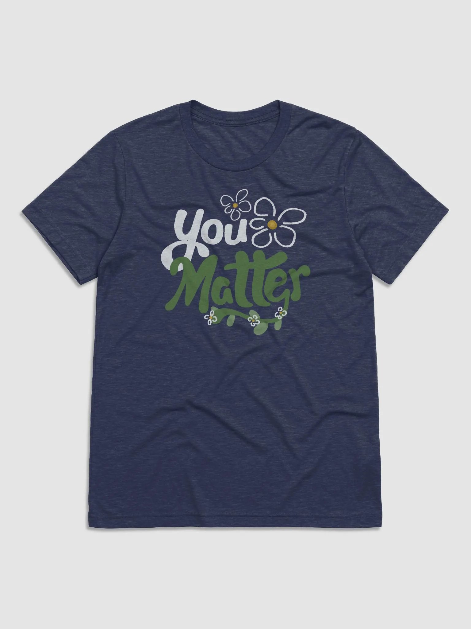 You Matter Flower Tee product image (29)