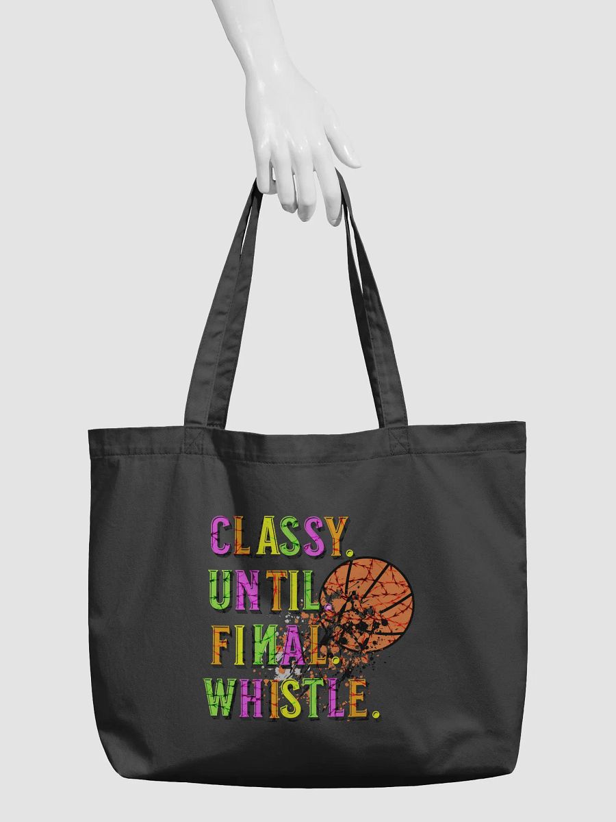 Classy Until Final Whistle Basketball Eco Tote product image (6)
