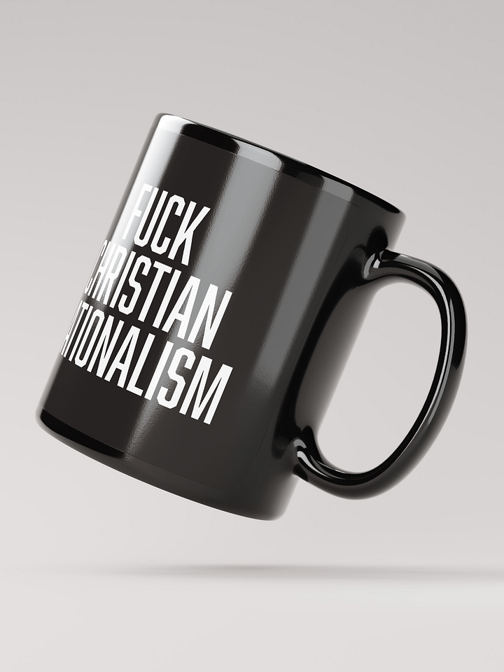 Fuck Christian Nationalism - Mug product image (4)