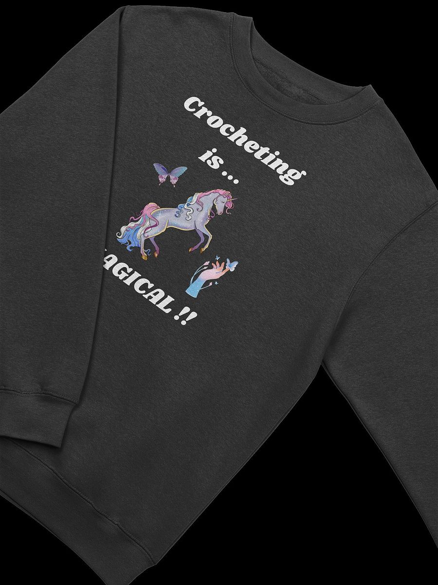 Crocheting is Magical Sweatshirt product image (3)
