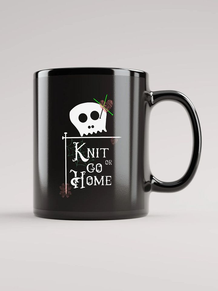 Knit or Go Home quote with a skull and knitting needles product image (1)