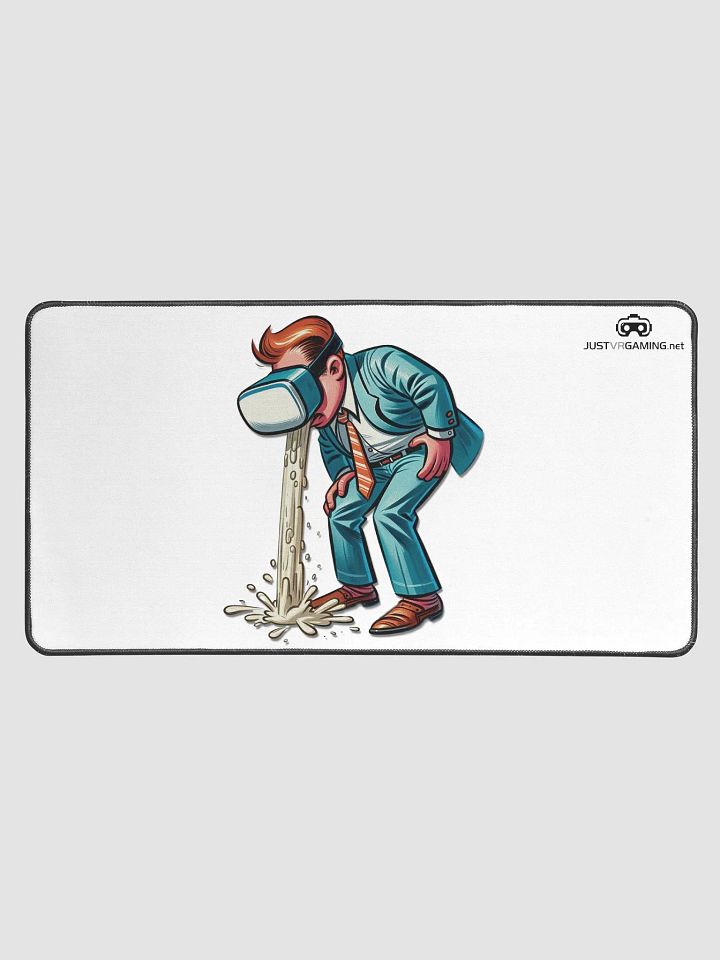 Embrace the VR Nausea - Desk Mat product image (1)