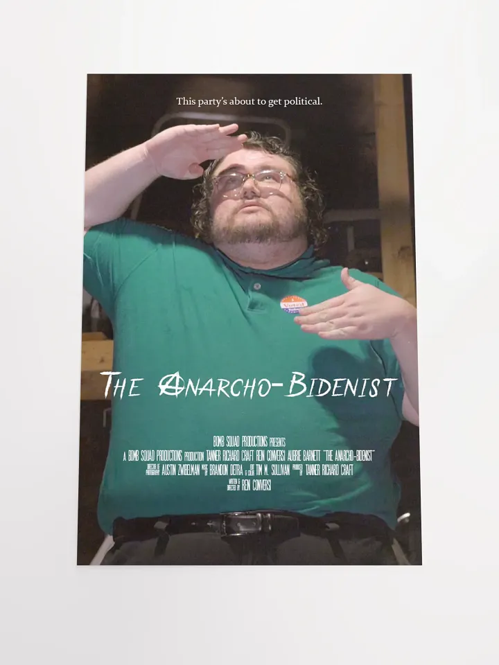 The Anarcho-Bidenist Short Film Poster product image (1)