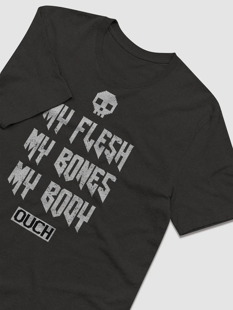 My Whole Body Hurts 100% recycled t-shirt product image (9)