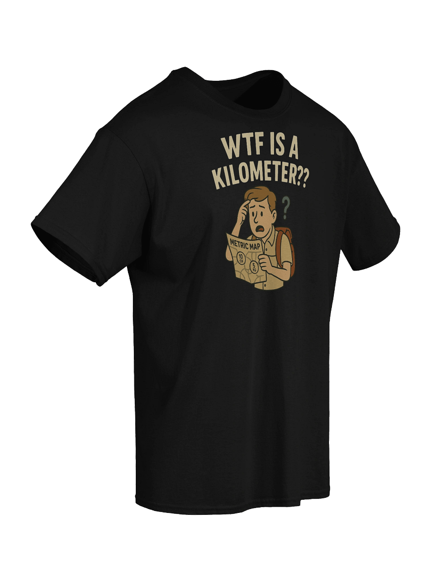 WTF Is a Kilometer Funny Metric System T-Shirt – Vintage-Style Confused Explorer Tee product image (32)