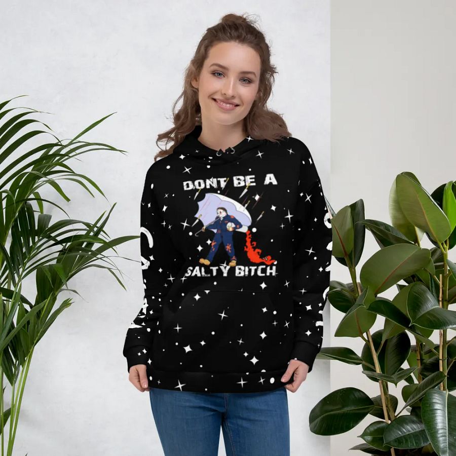 dont be a salty bitch hoodie product image (4)