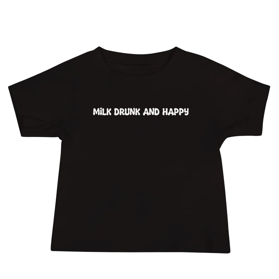 Milk Drunk and Happy Tee product image (1)