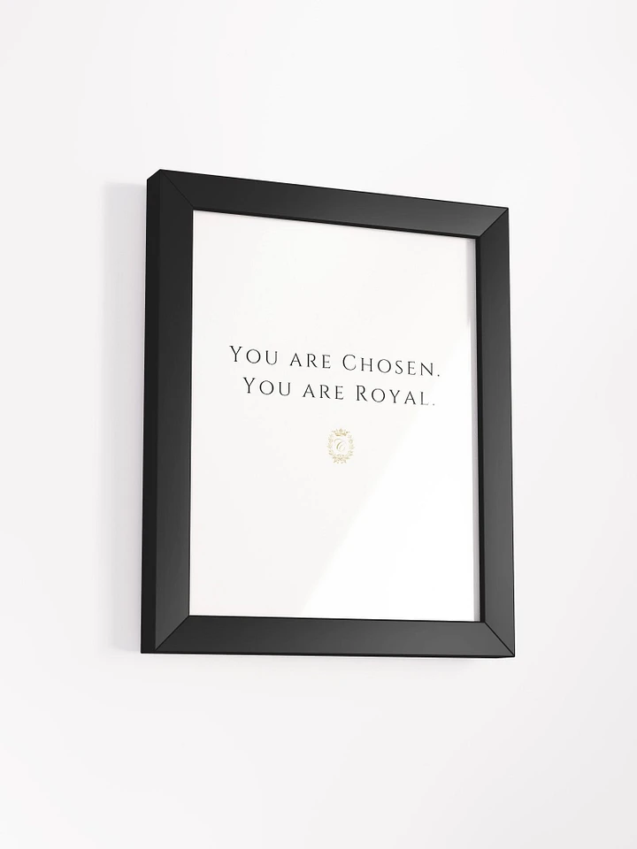 Chosen. Royal. Framed Art product image (2)