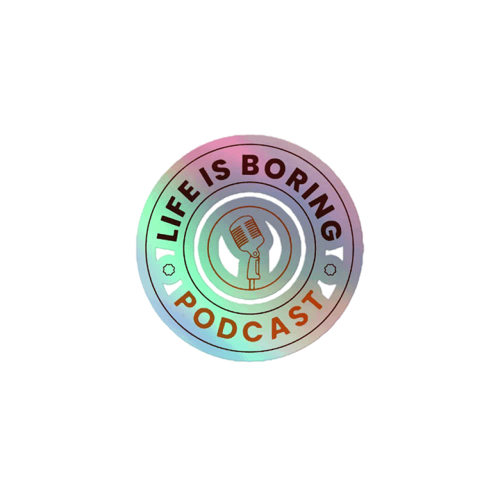Life Is Boring Logo Holographic Sticker product image (1)