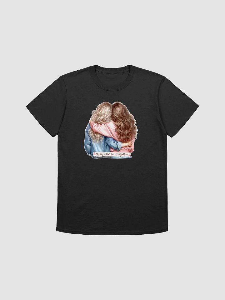 Better Together Embrace T-Shirt product image (2)
