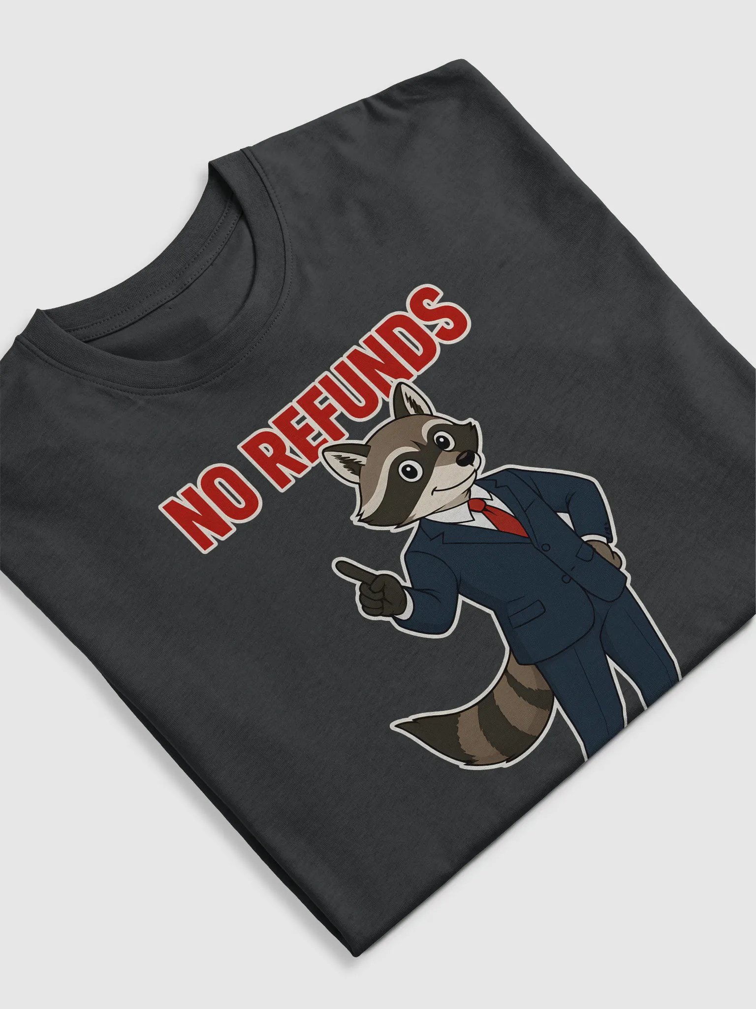 No Refunds T-Shirts product image (9)