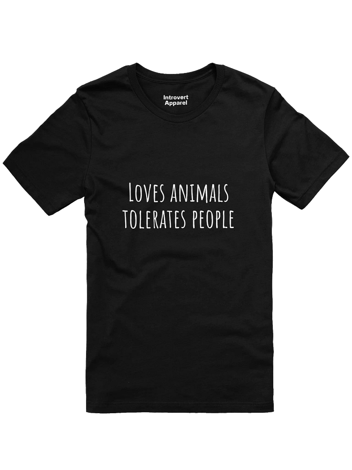 Loves animals tolerate people Unisex T-Shirt product image (1)