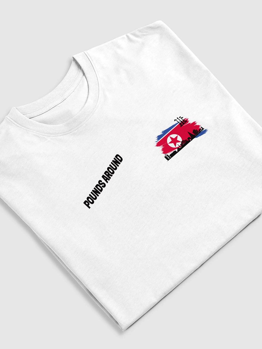 POUNDS AROUND NORTH KOREA SHIRT product image (5)