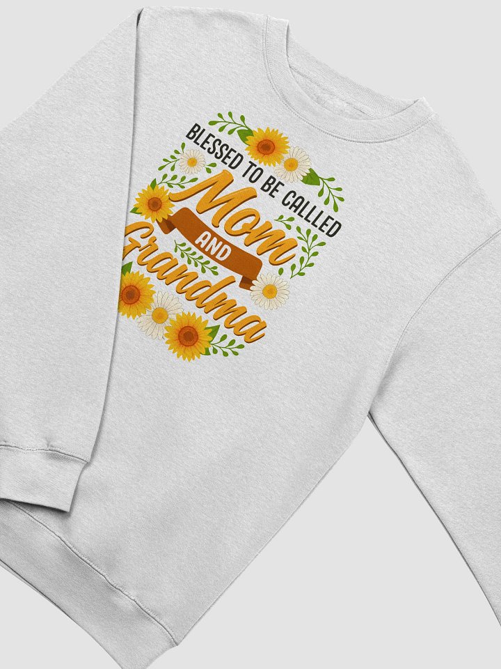 Blessed to Be Called Mom and Grandma Sweatshirt – Cozy Floral Gift for Moms & Grandmas product image (2)