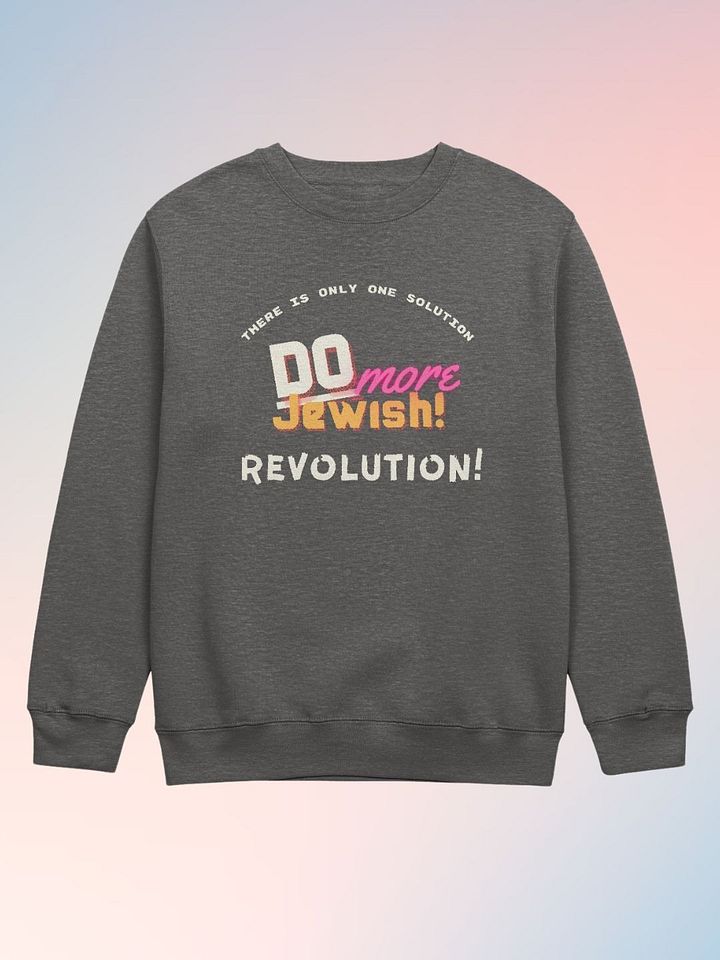 Do More Jewish Revolution Crew Neck product image (6)