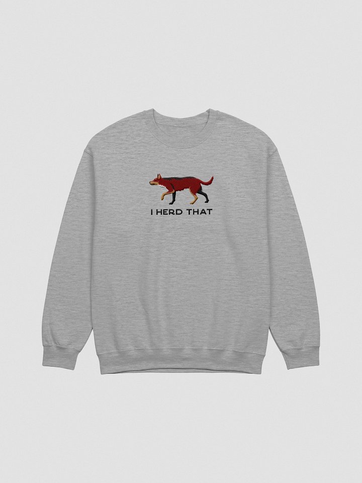 I Herd That Sweatshirt (Embroidered) of an Australian Kelpie(Brown & Tan) product image (13)