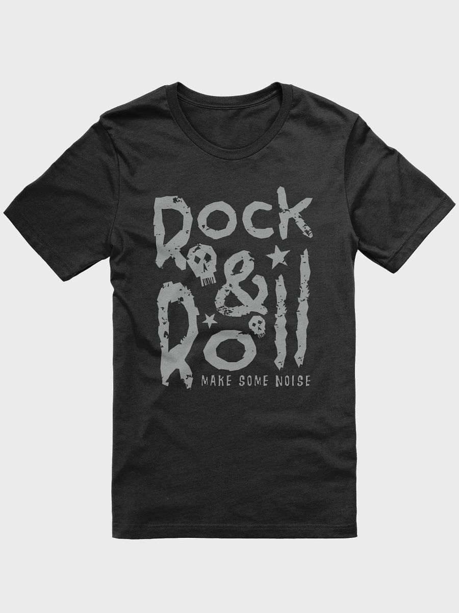 Rock & Roll Make Some Noise T-Shirt product image (1)