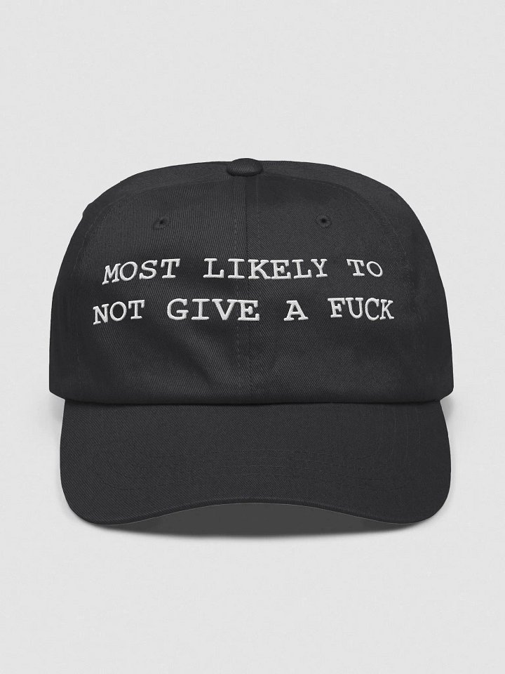 MOST LIKELY TO NOT GIVE A FUCK Classic Hat product image (1)