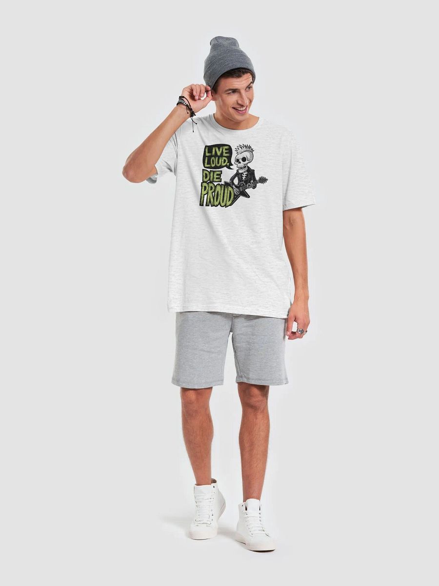 “LIVE LOUD, DIE PROUD” t-shirt product image (6)