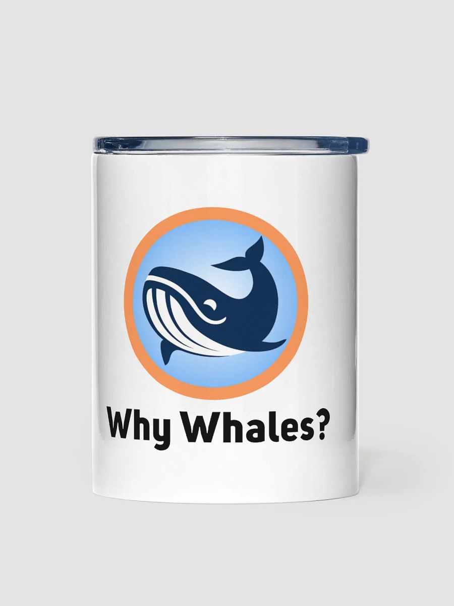 Why Whales - Tumbler product image (1)