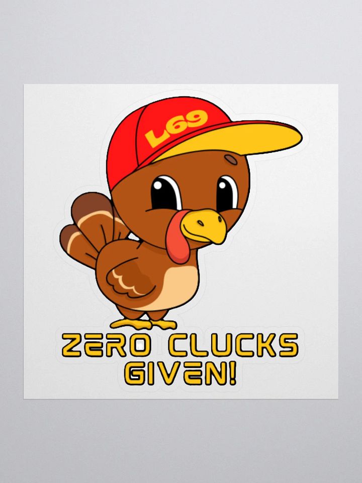 ZERO CLUCKS GIVEN product image (1)