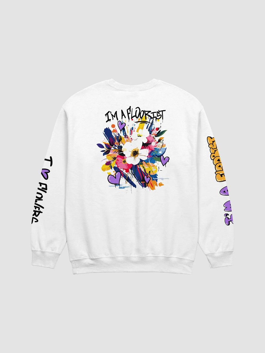 I'm A Floorist Sweatshirt product image (3)