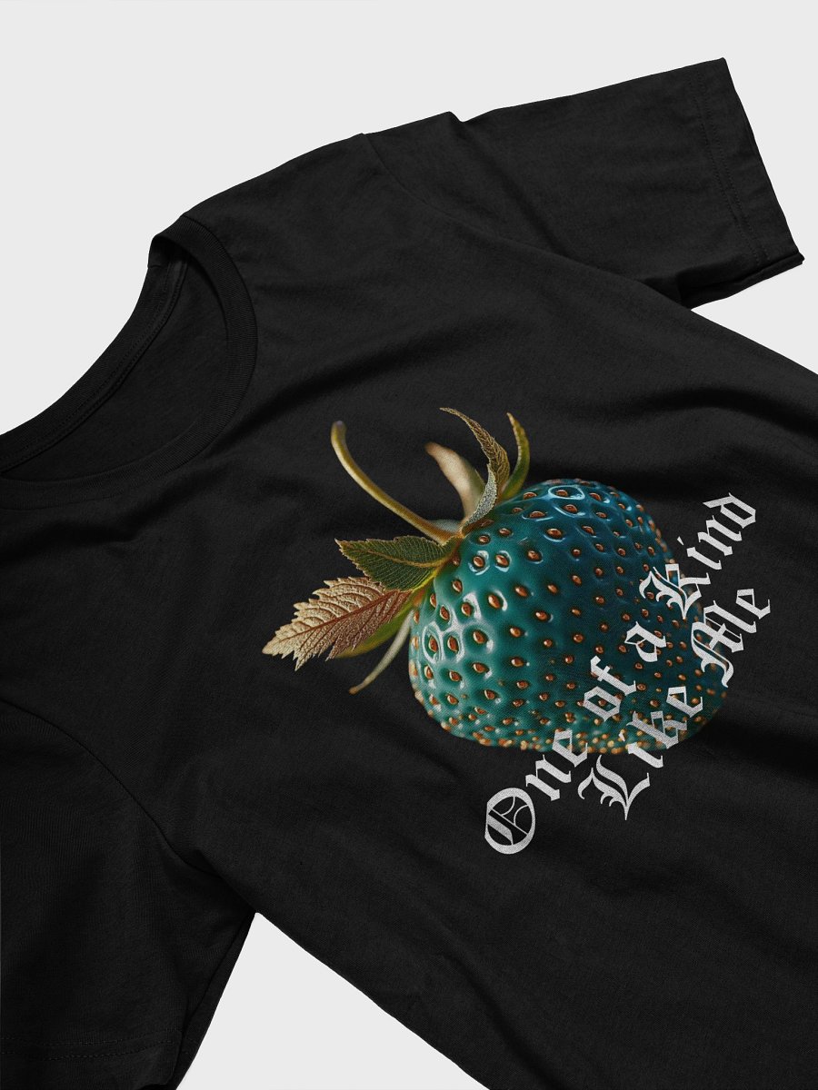 One Of A Kind Like Me T-Shirt #739 product image (2)