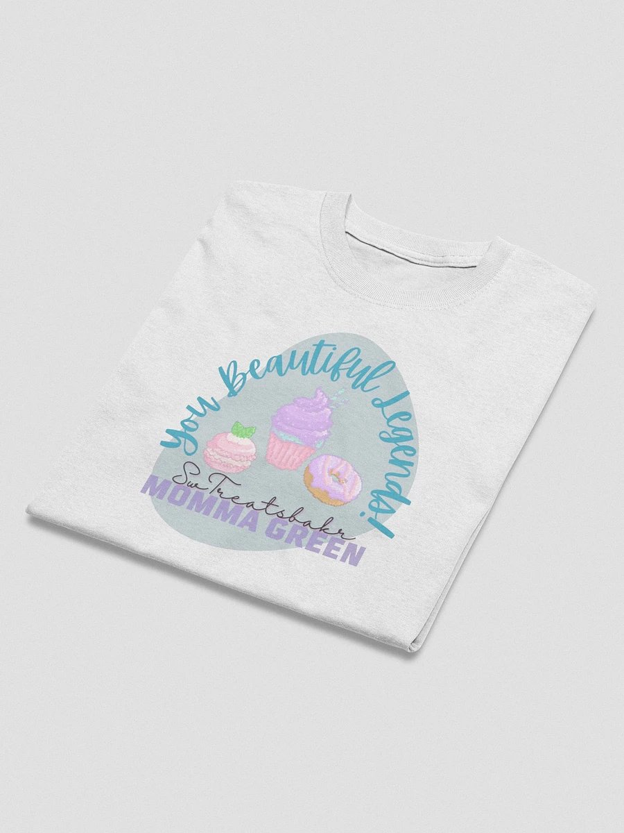 You Beautiful Legends Shirt - Mommagreen product image (21)
