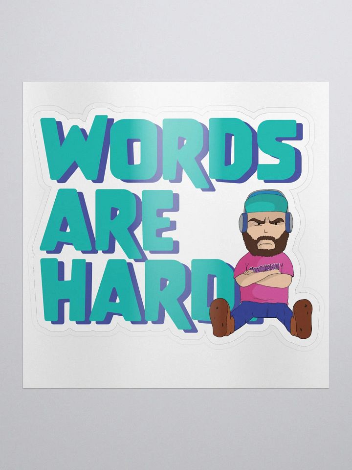 Words Are Hard Sticker product image (1)