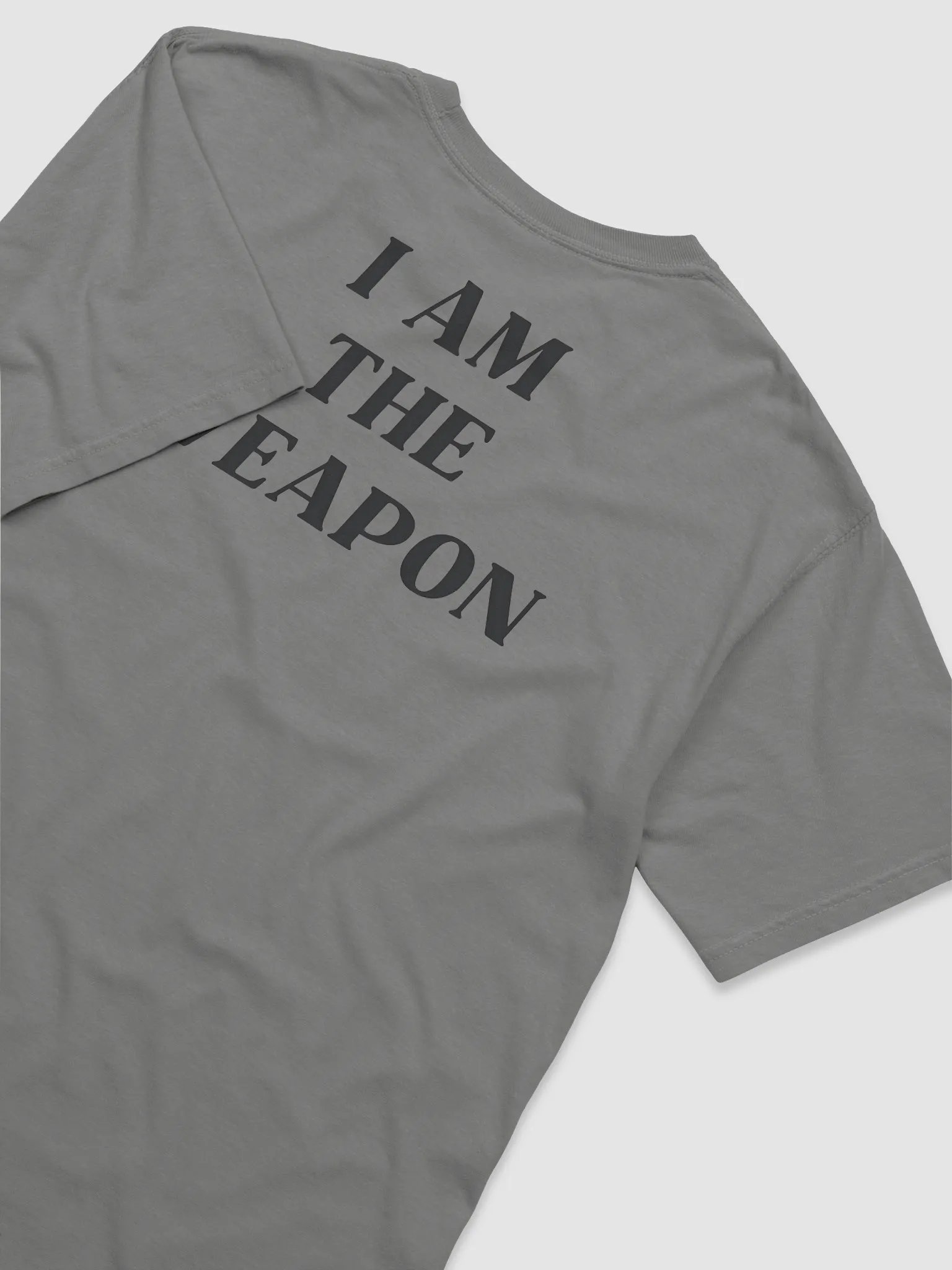I Am The Weapon Shirt product image (2)