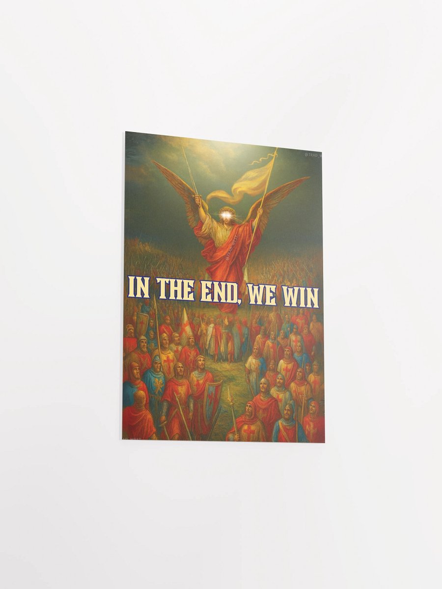In the end we win poster product image (7)