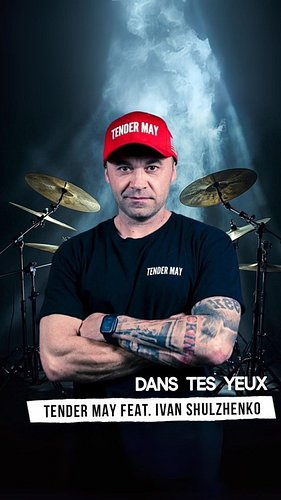 Dans Tes Yeux [Ivan Shulzhenko Drum Version Notre-Dame de Paris] - Tender May

#drummer