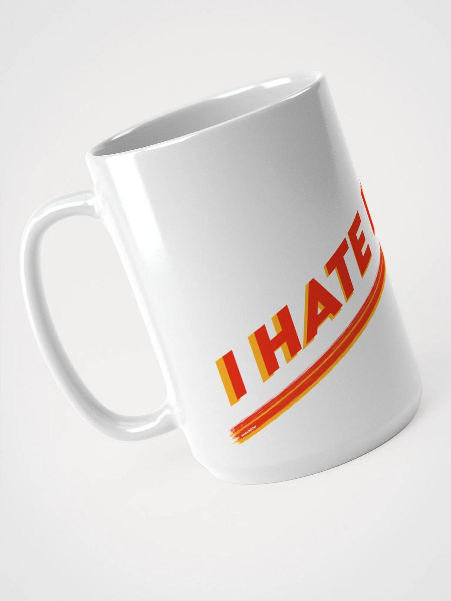 I Hate It Here Mug product image (1)