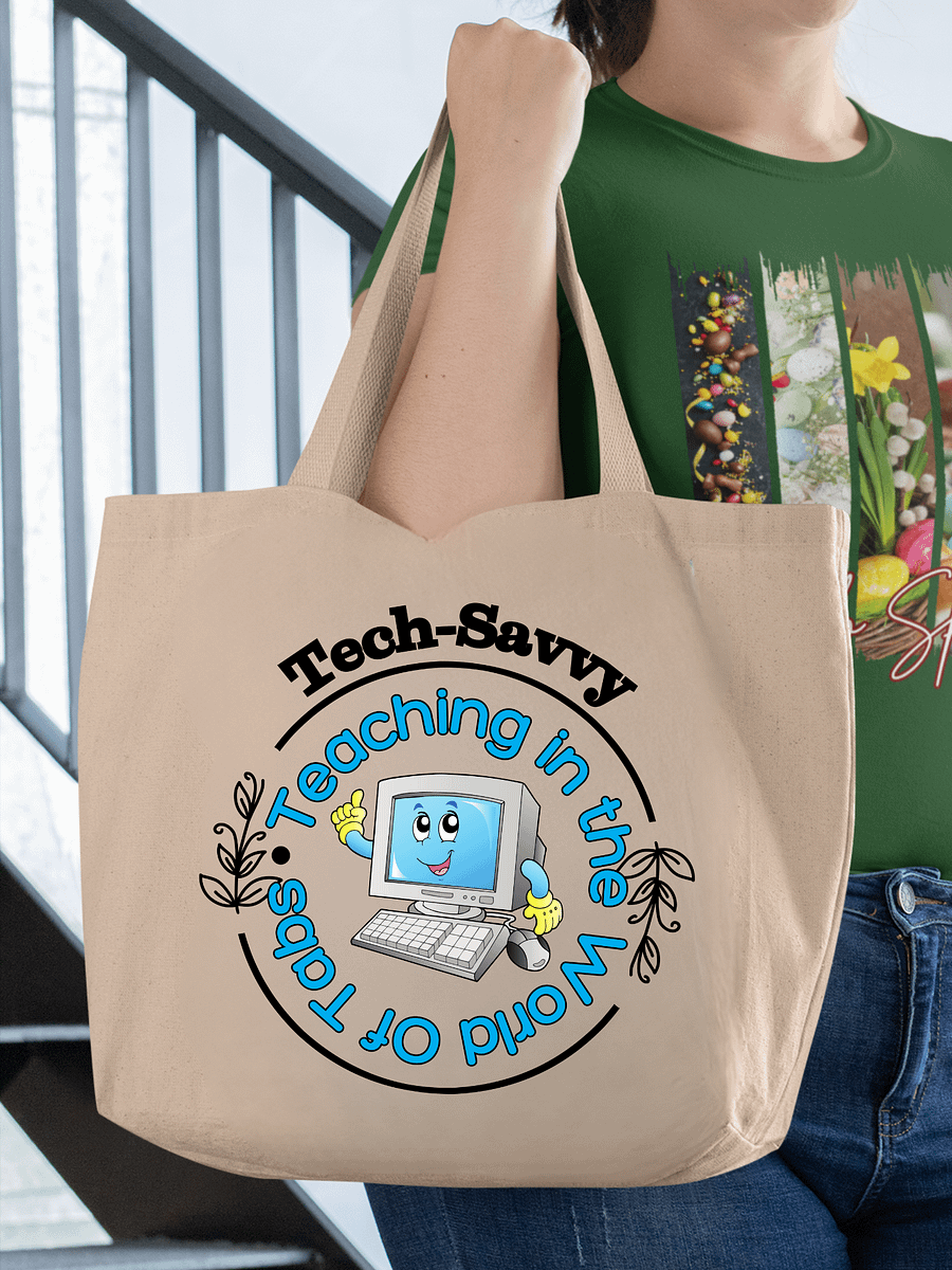 The Tech Savvy Teacher, Teaching Minds For A Tech World ECO Tote Bag product image (1)
