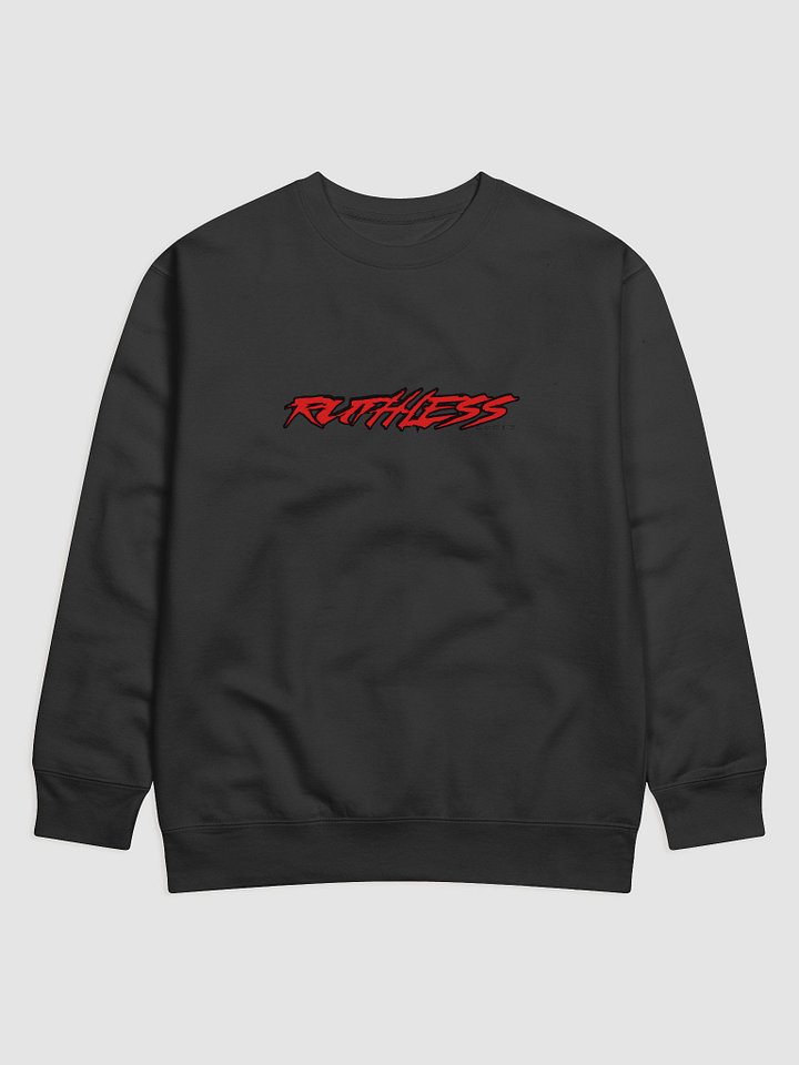 RUTHLESS Premium Sweatshirt product image (3)
