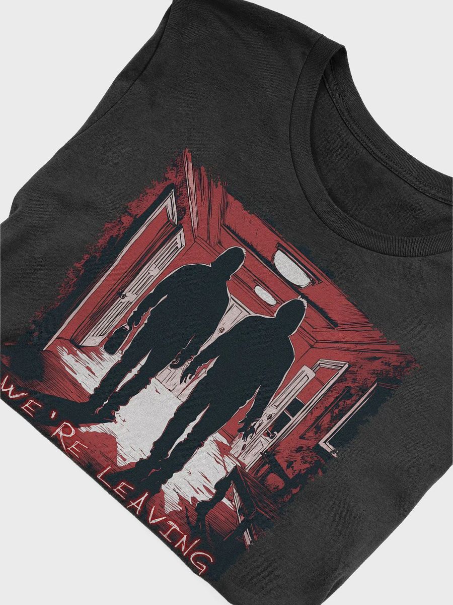 Paranormal Quest We're Leaving T- Shirt product image (15)