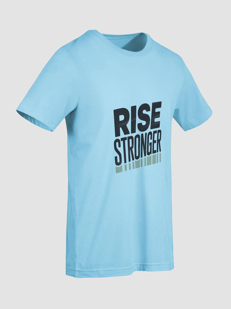 Rise Stronger T-Shirt product image (53)