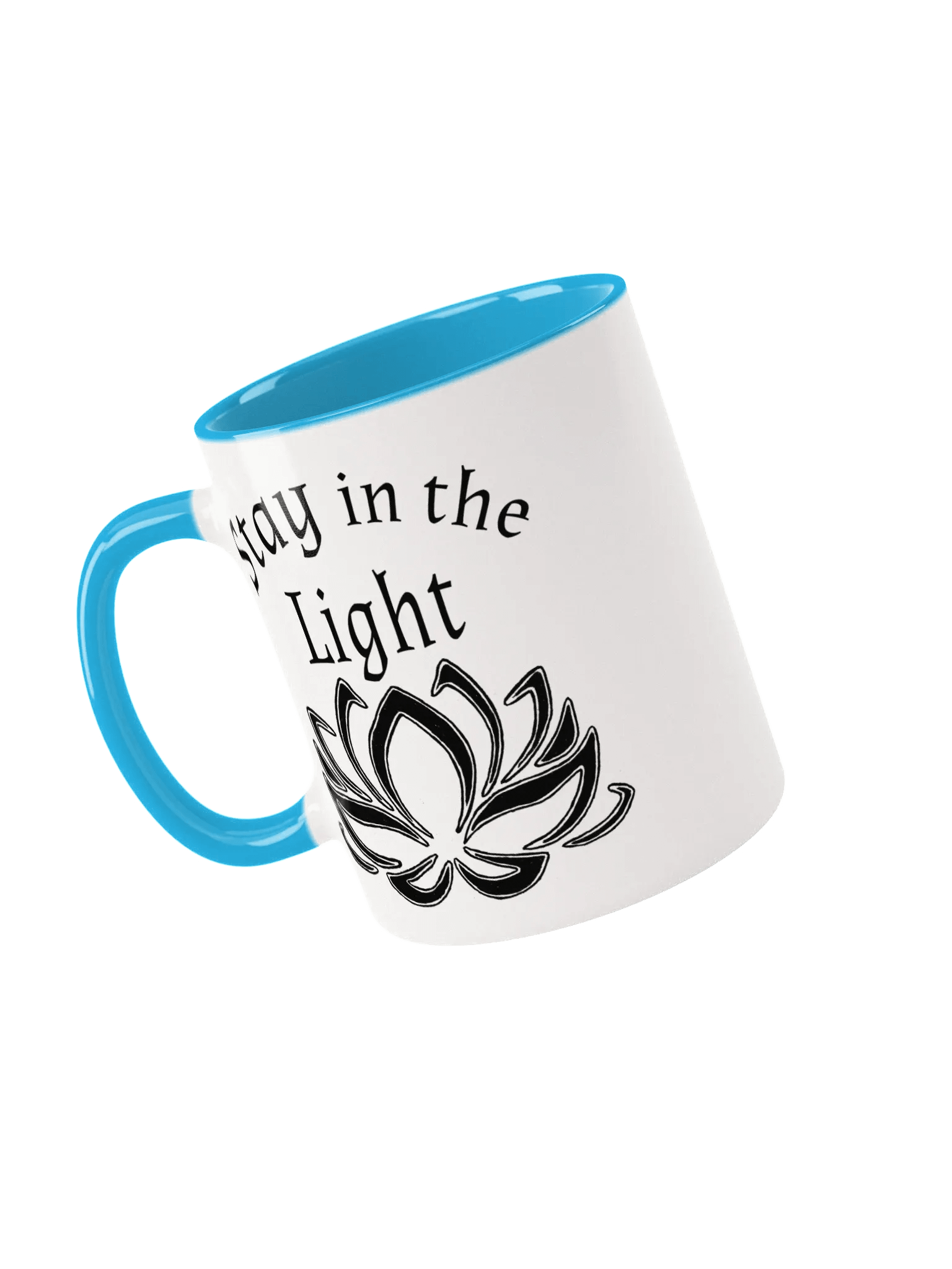 Stay in the light mug product image (30)