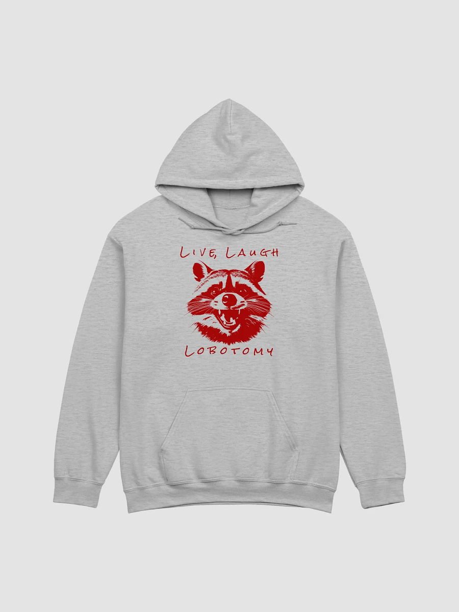 Live Laugh Lobotomy Hoodie product image (1)