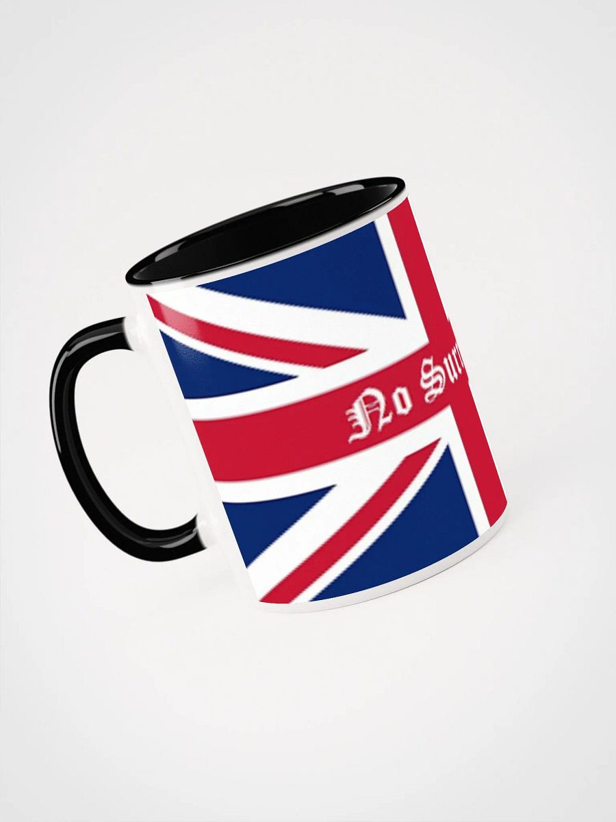 Stay Proud with a British No surrender Mug product image (3)