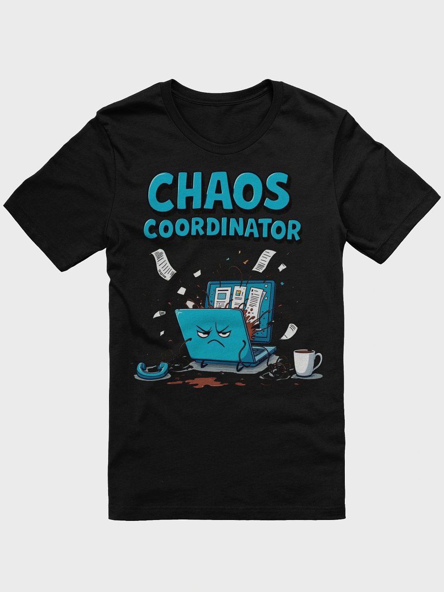 Chaos Coordinator Cartoon Laptop T-Shirt product image (2)