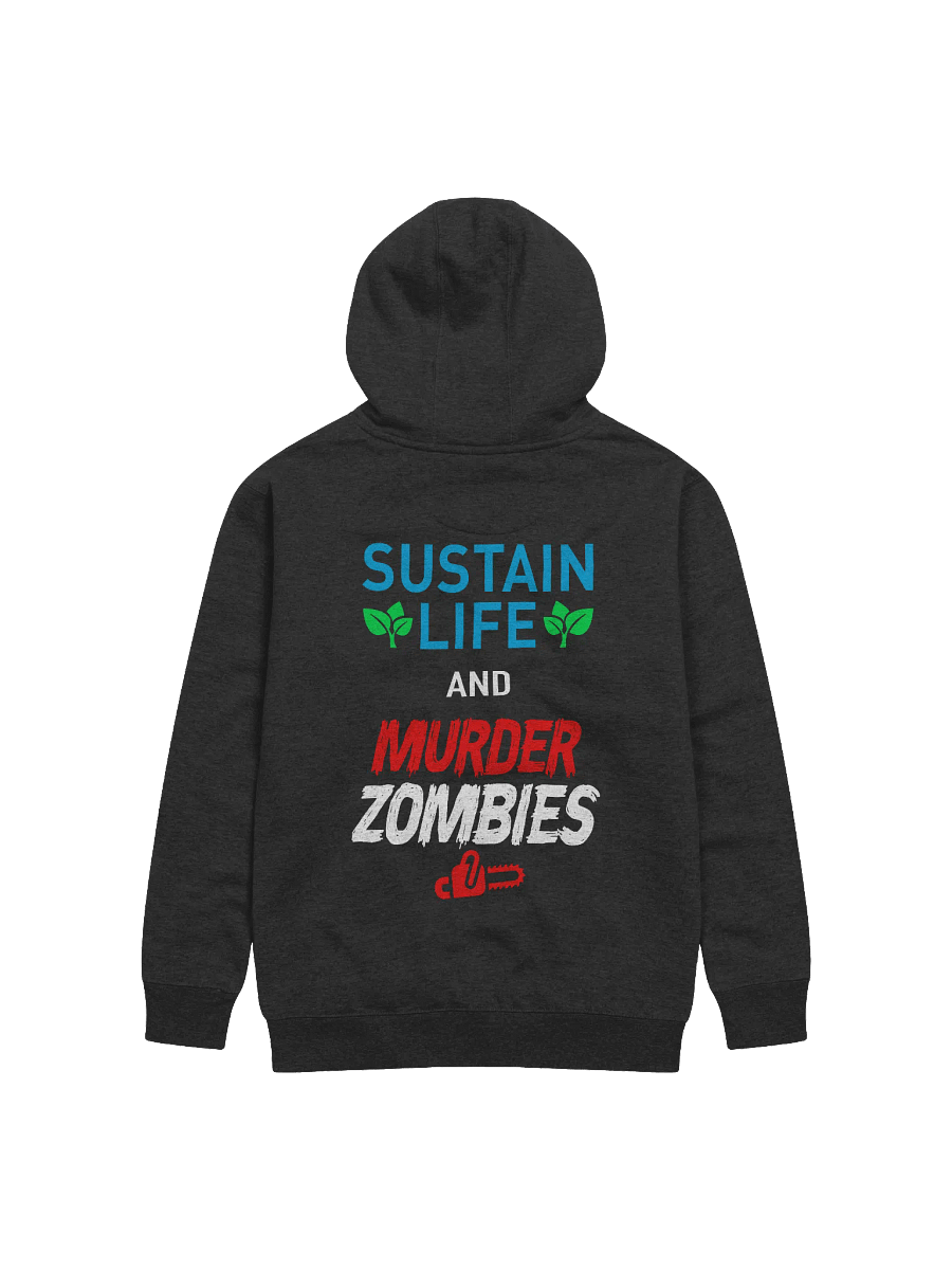 SUSTAIN LIFE & MURDER ZOMS HOODIE product image (1)