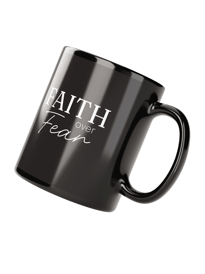 "Faith over Fear" Monochrome Mug product image (3)