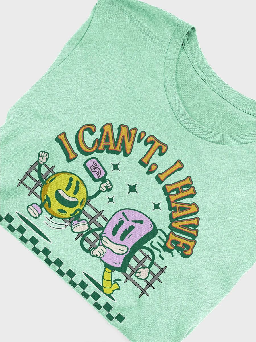 I Cant I Have Pickleball Iconic Softness T-Shirt product image (12)