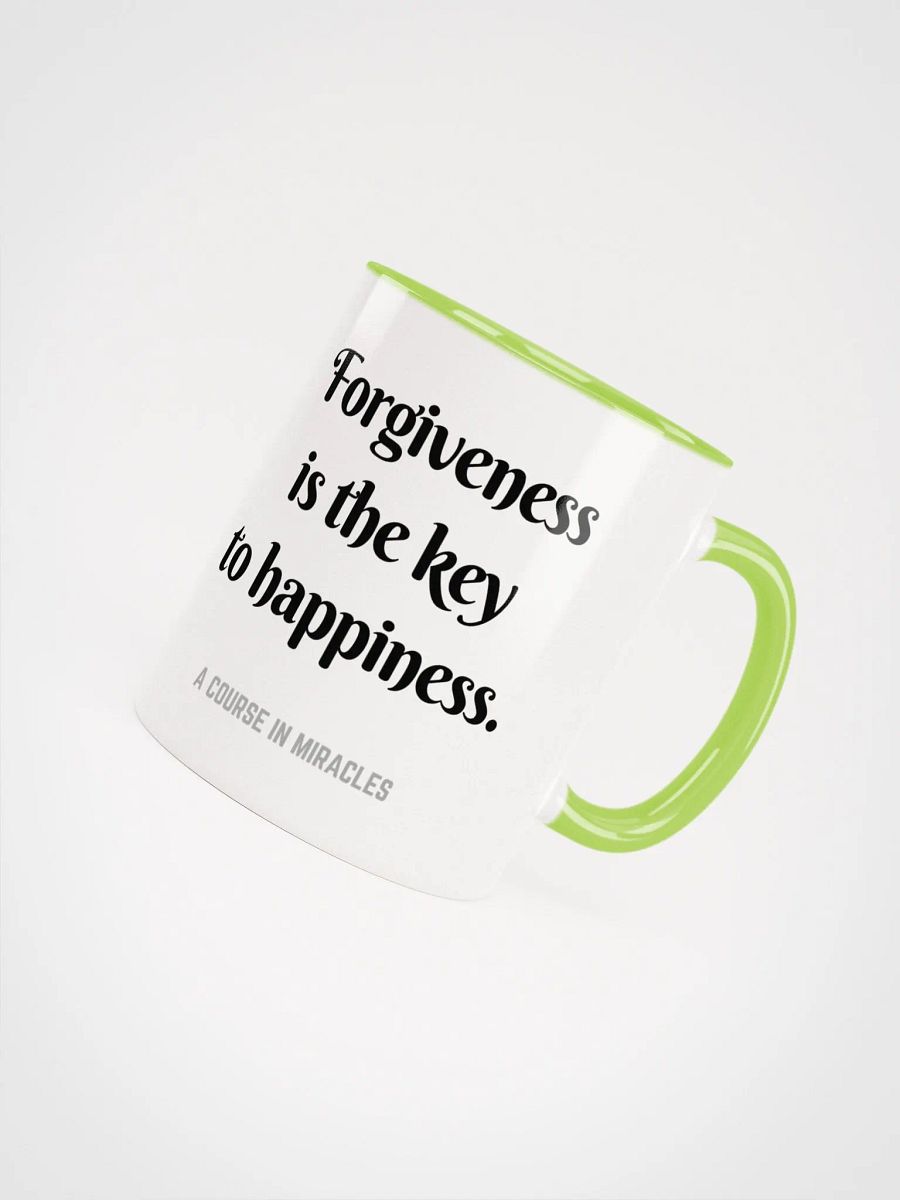 Forgiveness is the key to happiness - ACIM Inspirational Mug product image (44)