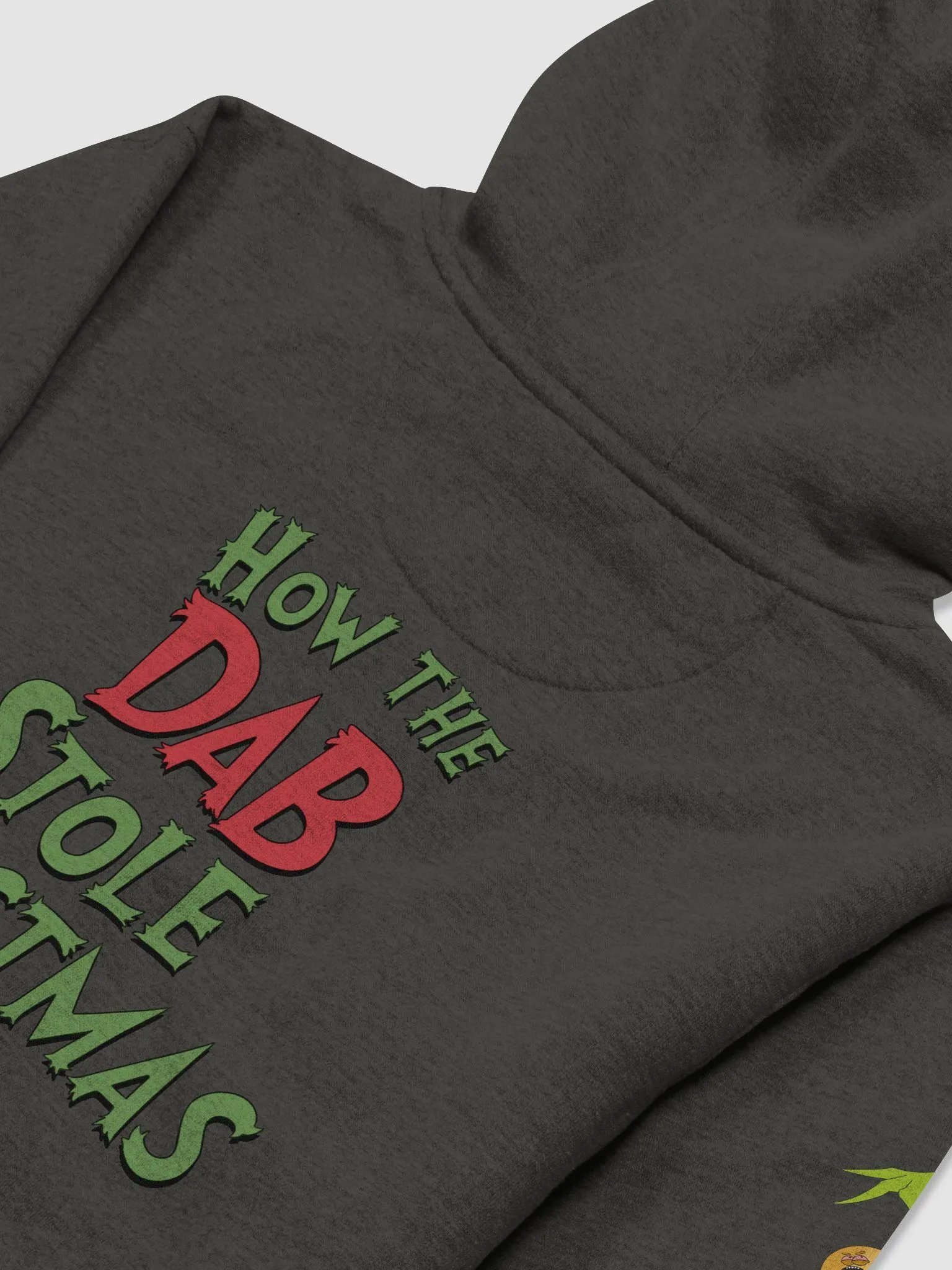 How The Dab Stole Christmas Hoodie (free gift with purchase returning customers only) product image (16)
