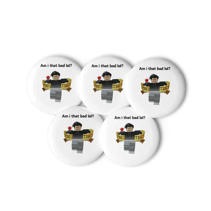 Am i that bad lol? - Pin set product image (2)