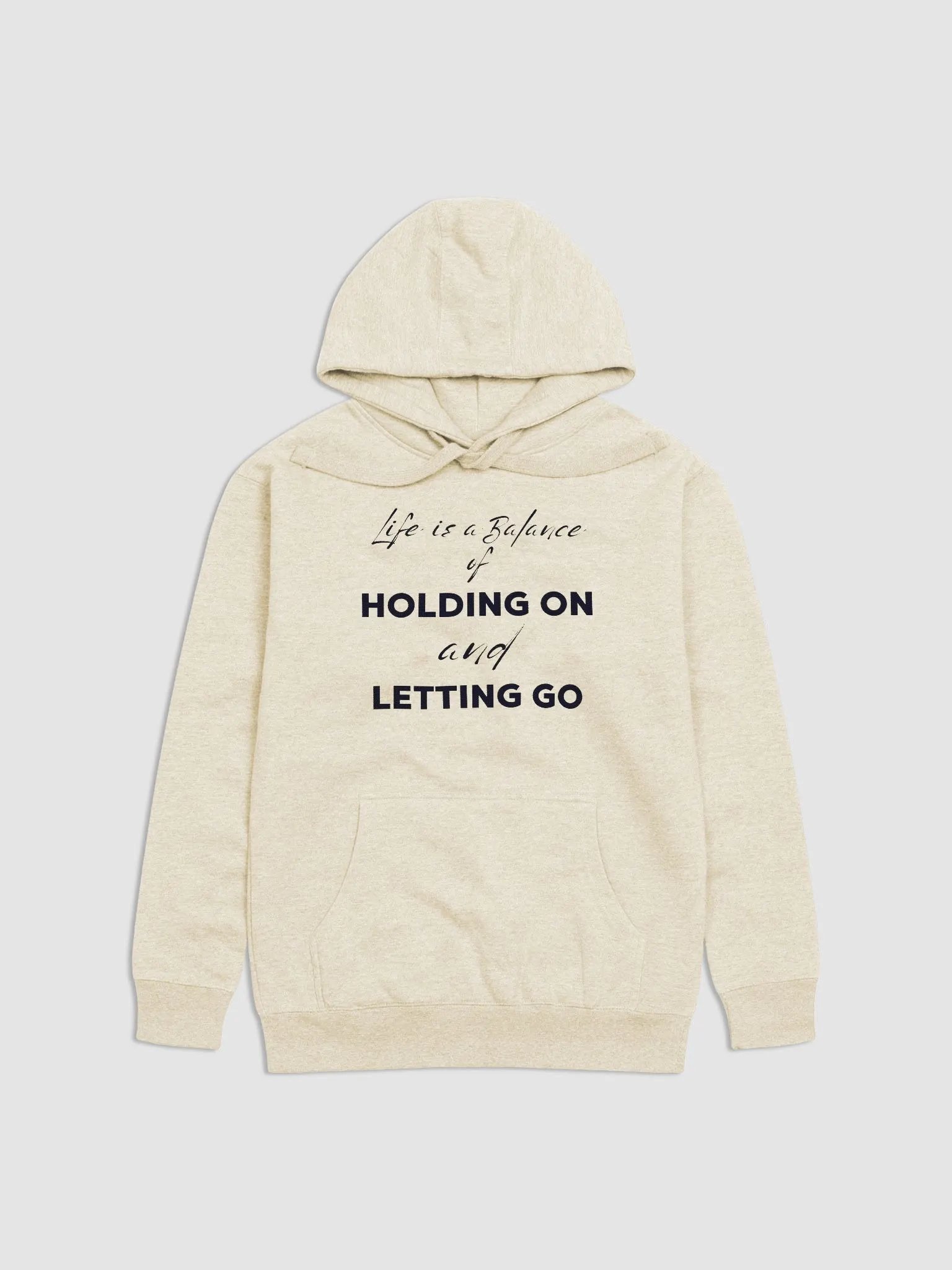 "HOLDING ON and LETTING GO" Premium Unisex Hoodie product image (1)