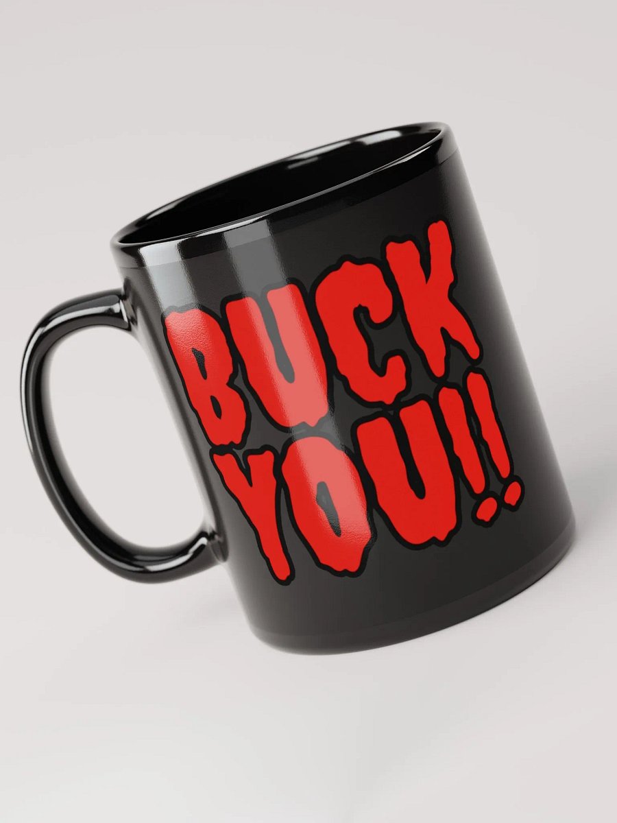 Buck You Mug product image (3)